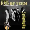End of Term (The Lost Master Tape) - EP album lyrics, reviews, download
