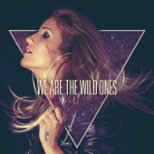 We Are the Wild Ones - EP artwork