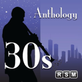 Anthology 30s - Reliable Source Music