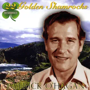 last ned album Patrick O'Hagan - 22 Golden Shamrocks