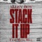 Stack It Up (feat. Meek Mill) - Alley Boy lyrics