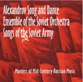 Songs of the Soviet Army: Masters of Mid Century Russian Music artwork