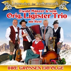 Resi & Ewald Münzer & Sein Orig. Ligister Trio - Die Schurlipolka