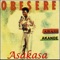 Asakasa, Pt. 2 - Abass Akande Obesere lyrics