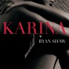 Karina - Single, 2012