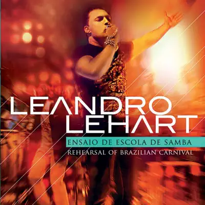 Ensaio de Escola de Samba - Leandro Lehart Ensaio de Escola de Samba - Leandro Lehart
