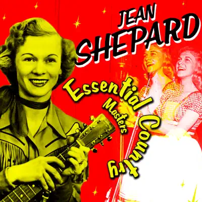 Essential Country Masters - Jean Shepard