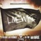If U Ain't Livewire (Feat. DB Tha General) - Stevie Joe lyrics