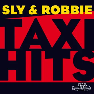 Sly & Robbie Present Taxi 08 09 by Sly & Robbie album reviews, ratings, credits