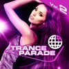 Trance Parade, Vol. 2 VIP Edition (Future Energy of Tranceformation)