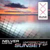 Stream & download Unforgettable Sunset - Single