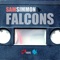 Falcons (Sidelmann Remix) - Sam Simmon lyrics