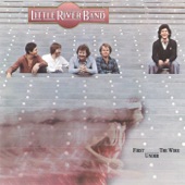 Little River Band - It's Not A Wonder