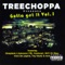 Dummy for a Dollar (feat. Trey Stylez) - TreeChoppa lyrics