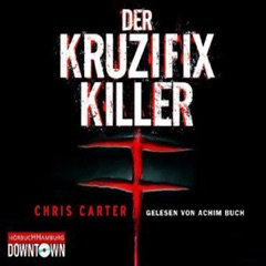 Der Kruzifix-Killer: Hunter und Garcia Thriller 1
