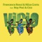 Vicio (Francesco Rossi Remix) - Francesco Rossi & Nilza Costa lyrics