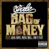 Bag of Money (feat. Rick Ross, Meek Mill & T-Pain) song reviews