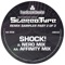 Shock (Affinity Remix) - Stereo:Type lyrics