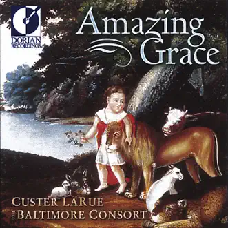 United States Larue, Custer: Amazing Grace (Spiritual Folk Songs of Early America) by Custer Larue album reviews, ratings, credits