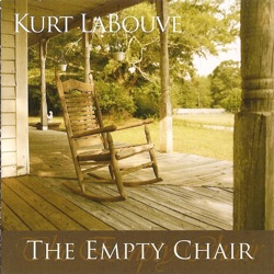 Kurt LaBouve - The Empty Chair