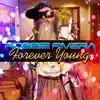 Forever Young album lyrics, reviews, download