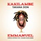 Emmanuel (Kakilambe) - Takana Zion lyrics