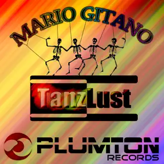 Tanzlust - Single by Mario Gitano album reviews, ratings, credits