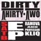 Dirty Design - Dirty Thirty Two lyrics