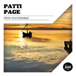 Mister and Mississippi - Patti Page