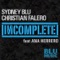 Incomplete feat. Ana Herrero - Sydney Blu & Christian Falero lyrics