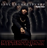 Mysterious Phonk: The Chronicles of SpaceGhostPurrp (Bonus Track Version)