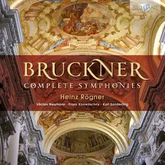 Bruckner: Complete Symphonies by Rundfunk-Sinfonie Orchester Berlin & Heinz Rögner album reviews, ratings, credits