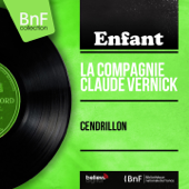 Cendrillon, pt. 1 - La Compagnie Claude Vernick