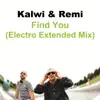 Stream & download Find You (Electro Extended Mix) - Single