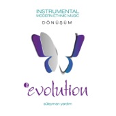 Dönüşüm & Evolution (feat. Dorsaf Hamdani, Ercan Irmak & Mustafa Güzel) artwork