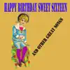 Happy Birthday Sweet Sixteen song lyrics