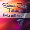 Smooth Jazz Tribute to Vesta Williams
