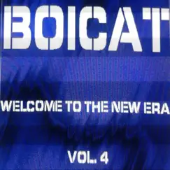 Welcome To The New Era, Vol.4 by Boicat album reviews, ratings, credits