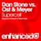 Supercell - Dan Stone, Ost & Meyer lyrics