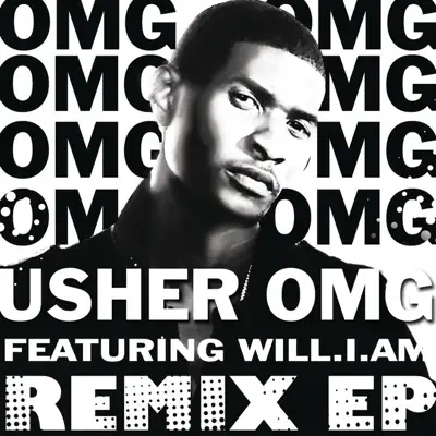 OMG (Ripper Dirty Club Mix) [feat. will.i.am] - Single - Usher