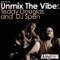Unmix the Vibe (Mixed By Teddy Douglas & DJ Spen) ジャケット写真