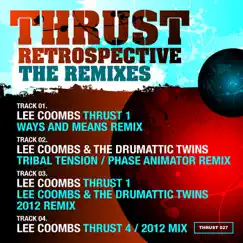 Thrust Retrospective the Remixes - EP by Lee Coombs album reviews, ratings, credits