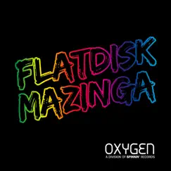 Mazinga - Single by Flatdisk album reviews, ratings, credits