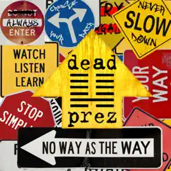 No Way As the Way - Single - Dead Prez