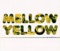 No Question - Mellow Yellow lyrics