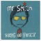 Mr. Smith #1 - Mr. Smith lyrics