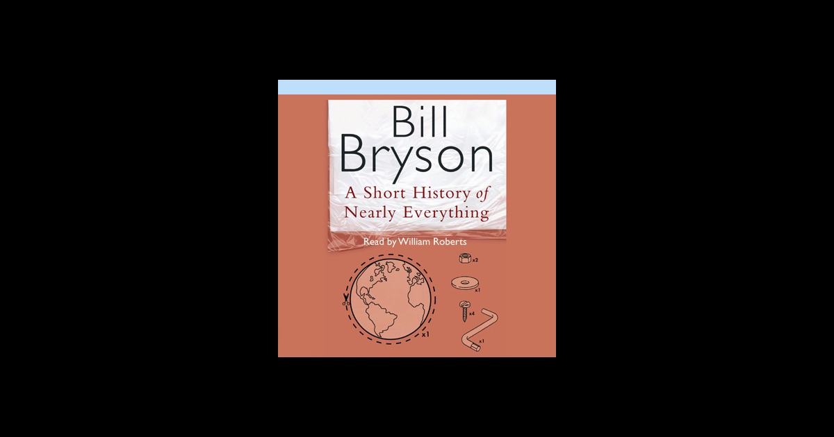 A Short History Of Nearly Everything Bryson: Amazonco