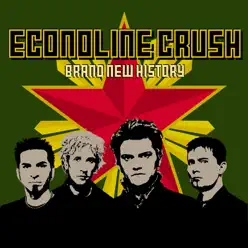 Brand New History - Econoline Crush