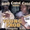 South Central - South Central Cartel Presents Young Prod lyrics