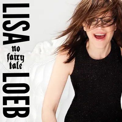 No Fairy Tale - Single - Lisa Loeb